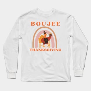 Boujee Thanksgiving Long Sleeve T-Shirt